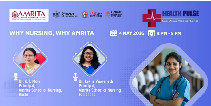 Why Nursing , Why Amrita ?